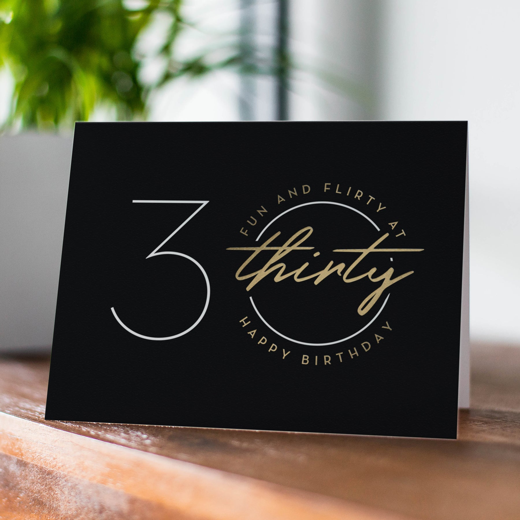 Flirty Thirty stylized birthday card by Fine Moments