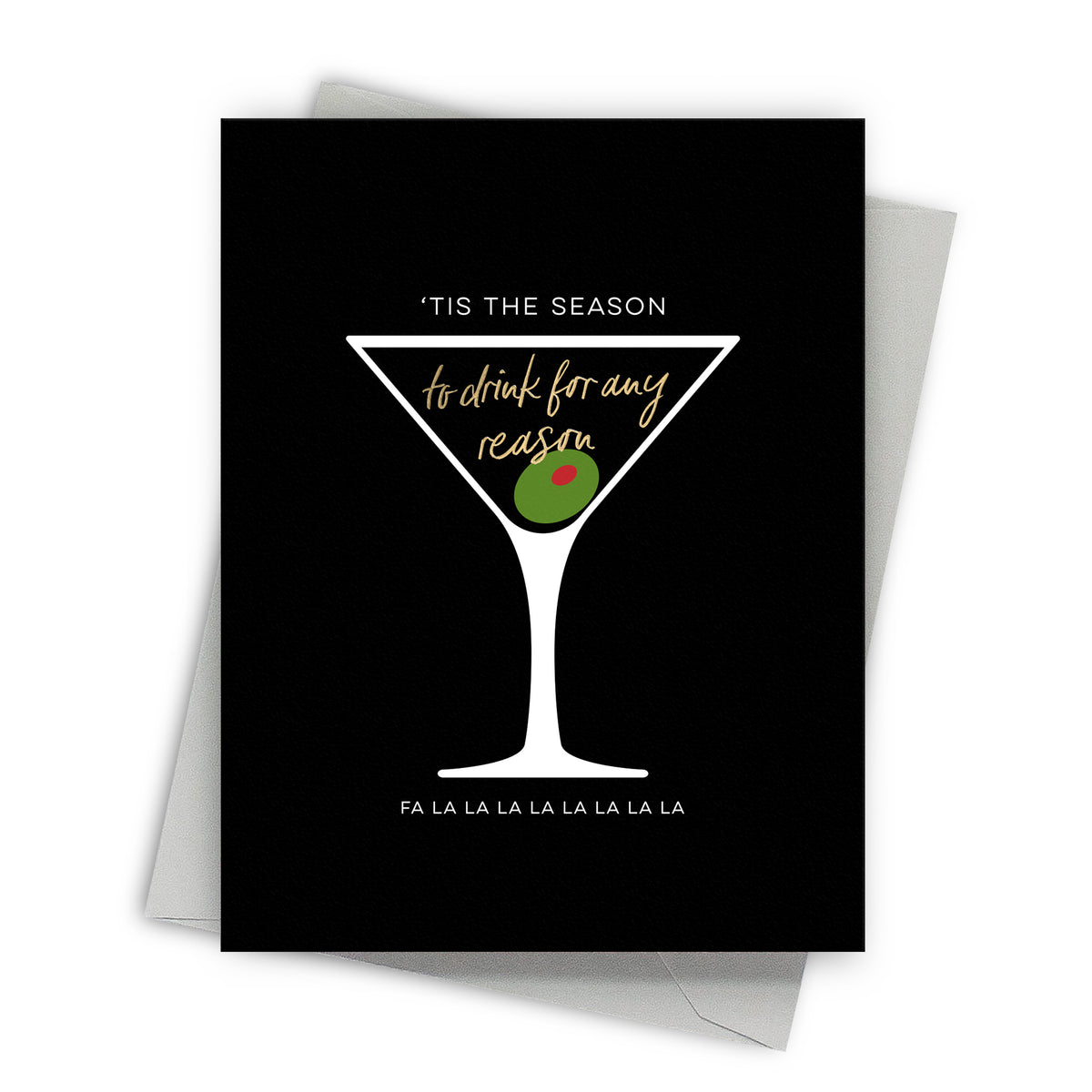 Drinking Season Holiday Card by Fine Moments