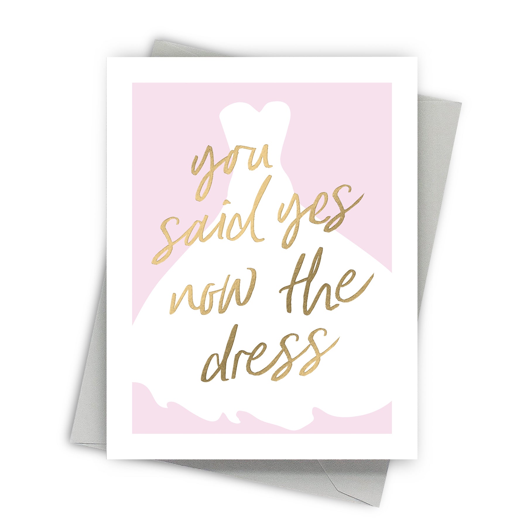 Yes Dress Bridal Shower Card by Fine Moments