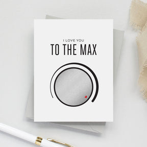 Greeting card with 'I love you to the max' text and design on a white background