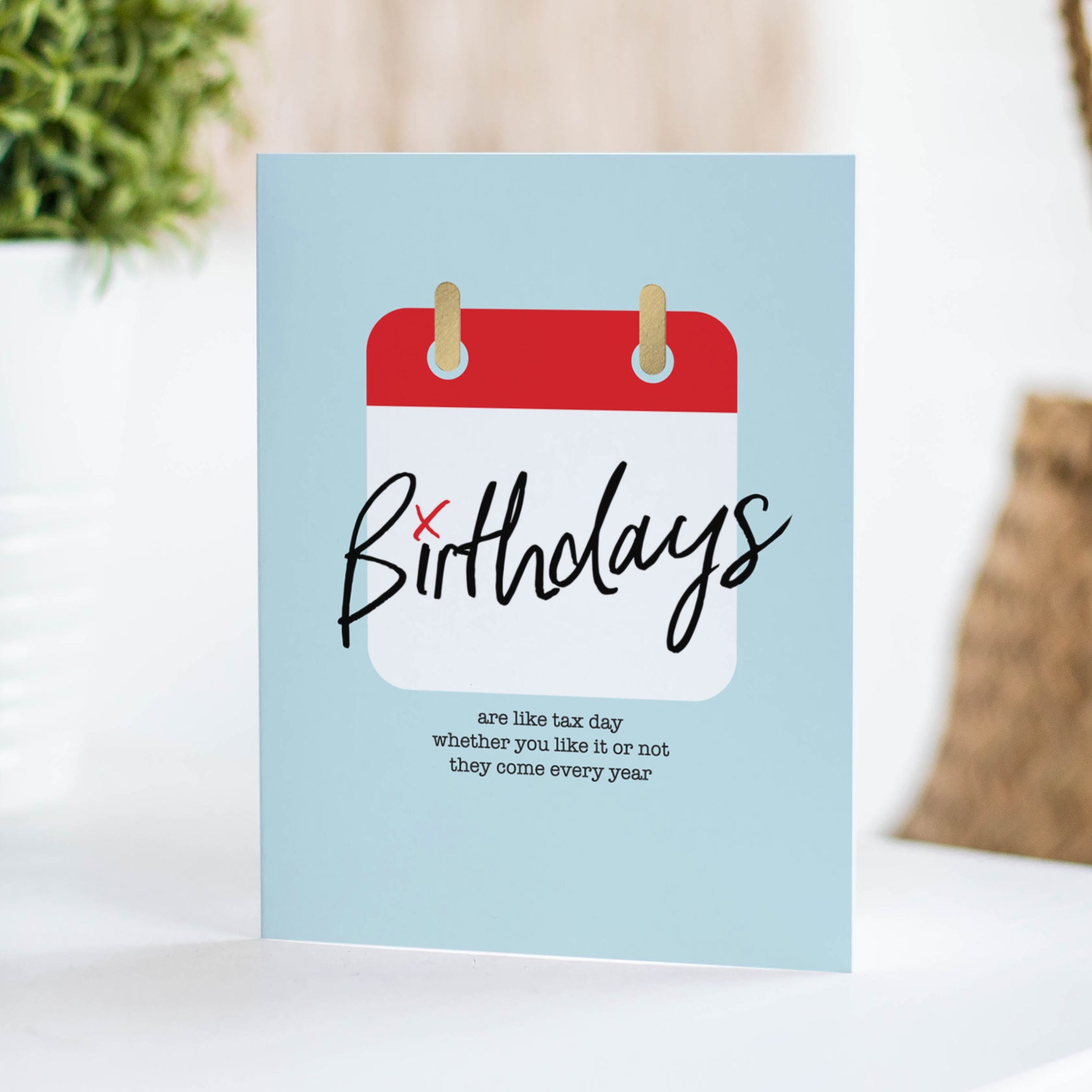 Birthday Tax Birthday Card