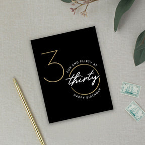 Flirty Thirty Birthday Card