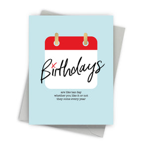 Birthday Tax Birthday Card by Fine Moments