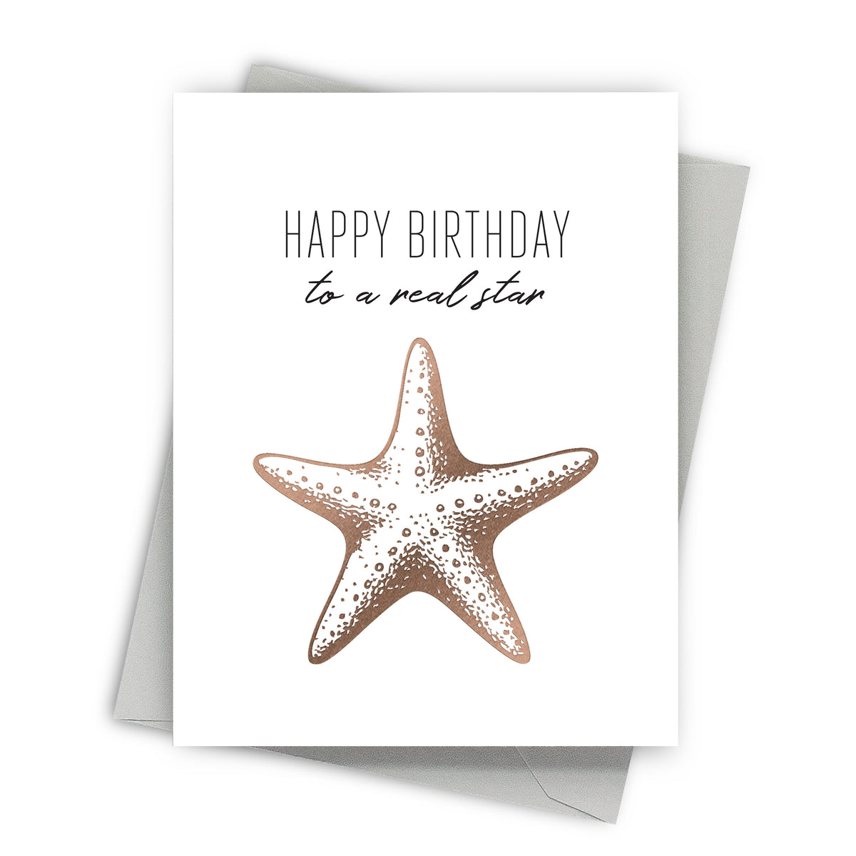 Greeting card with a starfish illustration and text 'Happy Birthday to a real star' on a white background.