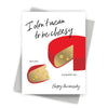 Completely Cheesy Anniversary Card by Fine Moments