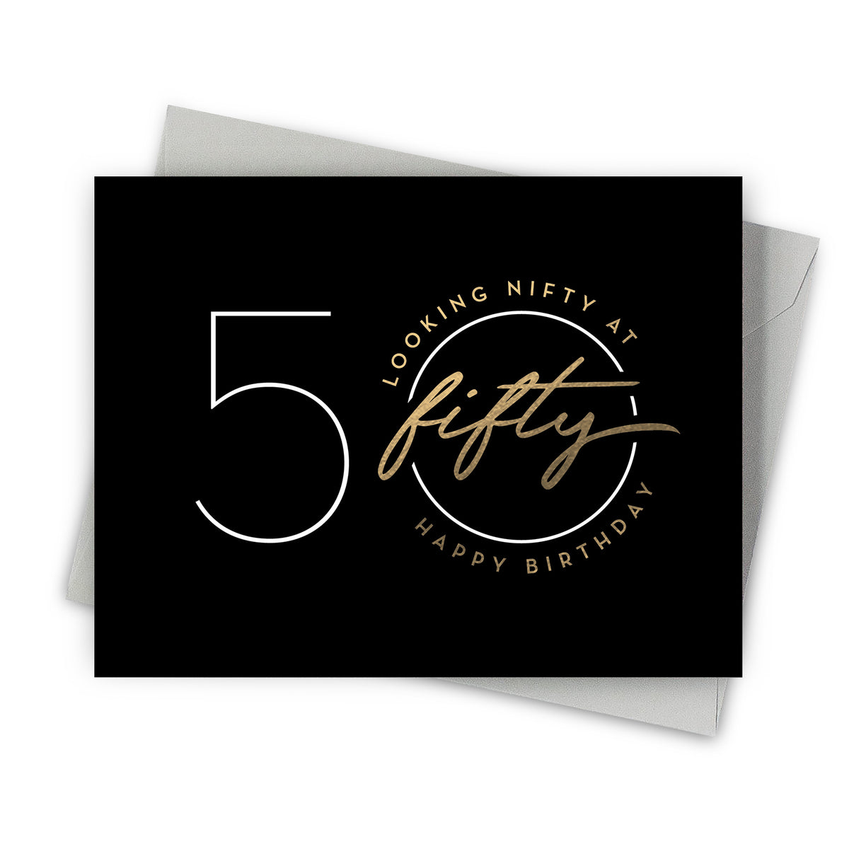 Nifty Fifty Birthday Card by Fine Moments