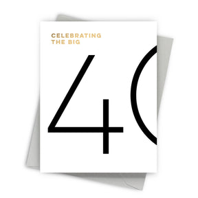 The Big 40 Birthday Card by Fine Moments