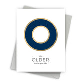O for Older Birthday Card by Fine Moments