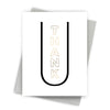 Centered Thank U Card by Fine Moments
